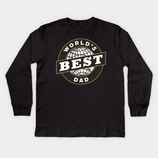 Fathers Day Worlds Best Dad Father Birthday Gift For Daddy New Dad Top Dad To Be Shirt Funny Dad Present Pop Papa Kids Long Sleeve T-Shirt